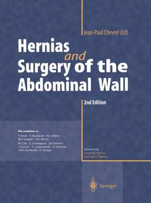 Hernias and Surgery of the abdominal wall de Jean-Paul Chevrel