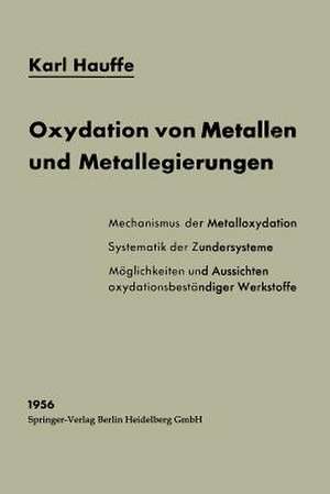 Oxydation von Metallen und Metallegierungen de Karl Hauffe