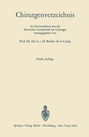 Chirurgenverzeichnis de H. Bürkle de la Camp