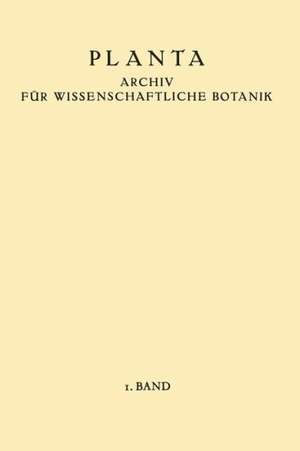 Planta: Archiv für Wissenschaftliche Botanik de W. Ruhland