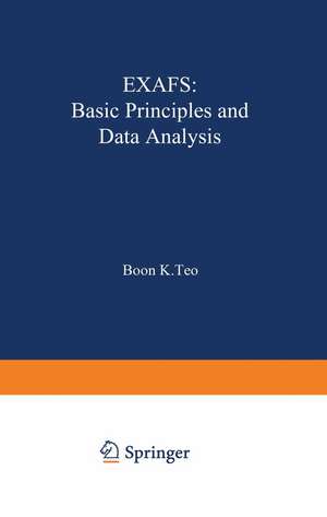 EXAFS: Basic Principles and Data Analysis de Boon K. Teo