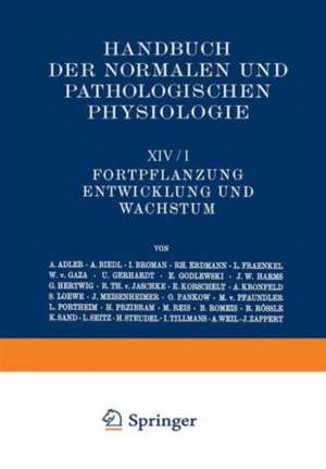 Fortpflanzung; Entwicklung und Wachstum. 2 Teile. 1926/27 de A. Adler