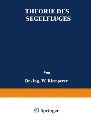 Theorie des Segelfluges de W. Klemperer