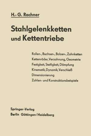 Stahlgelenkketten und Kettentriebe de Hans-Günther Rachner