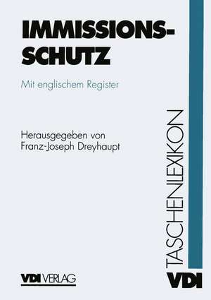 VDI-Taschenlexikon Immissionsschutz de Franz-Joseph Dreyhaupt