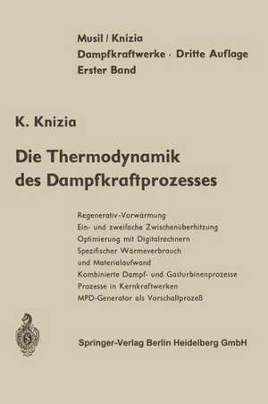 Die Thermodynamik des Dampfkraftprozesses de L. Musil