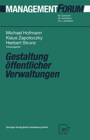 Gestaltung öffentlicher Verwaltungen de Michael Hofmann