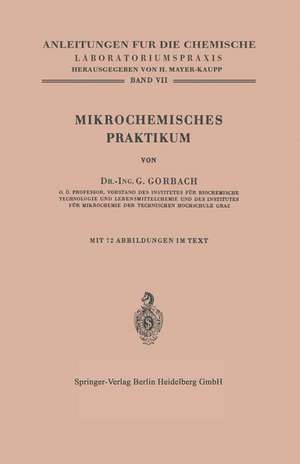 Mikrochemisches Praktikum de Georg Gorbach