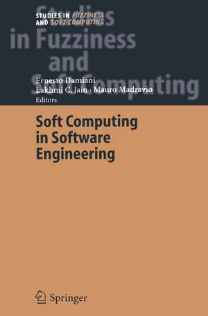 Soft Computing in Software Engineering de Ernesto Damiani