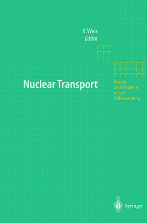Nuclear Transport de Karsten Weis