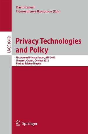 Privacy Technologies and Policy de Bart Preneel