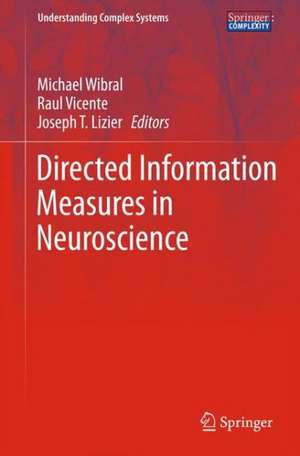 Directed Information Measures in Neuroscience de Michael Wibral