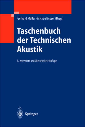 Taschenbuch der Technischen Akustik de Gerhard Müller