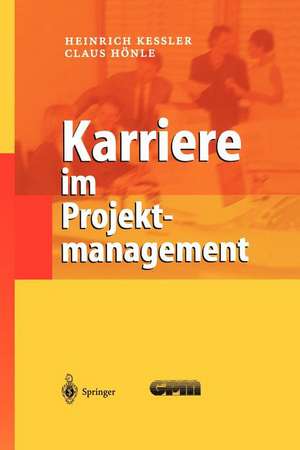 Karriere im Projektmanagement de Heinrich Keßler