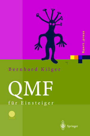 QMF für Einsteiger: unter MVS/TSO de Bernhard Kilger