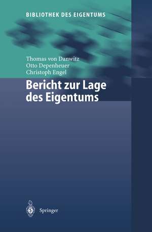 Bericht zur Lage des Eigentums de Thomas von Danwitz