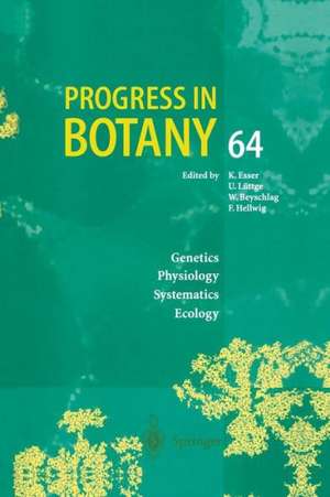 Progress in Botany: Genetics Physiology Systematics Ecology de Karl Esser