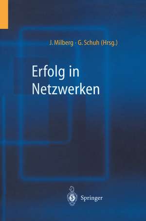 Erfolg in Netzwerken de Joachim Milberg