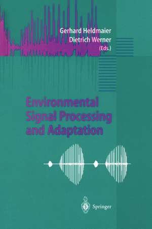 Environmental Signal Processing and Adaptation de Gerhard Heldmaier