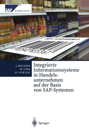 Integrierte Informationssysteme in Handelsunternehmen auf der Basis von SAP-Systemen de L. Ehlers