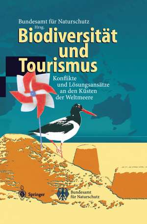 Biodiversität und Tourismus: Konflikte und Lösungsansätze an den Küsten der Weltmeere de Bundesamt für Naturschutz (BfN)