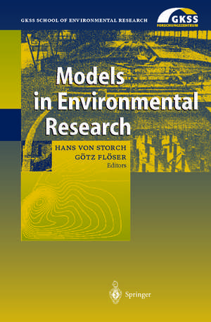 Models in Environmental Research de Hans von Storch