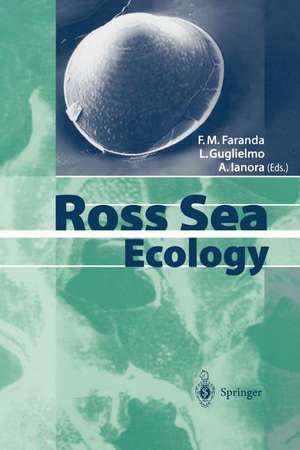 Ross Sea Ecology: Italiantartide Expeditions (1987–1995) de F.M. Faranda