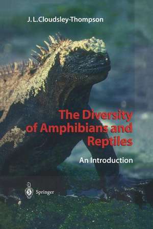 The Diversity of Amphibians and Reptiles: An Introduction de John L. Cloudsley-Thompson