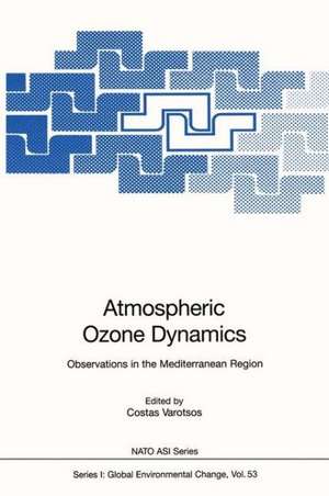 Atmospheric Ozone Dynamics: Observations in the Mediterranean Region de Costas Varotsos