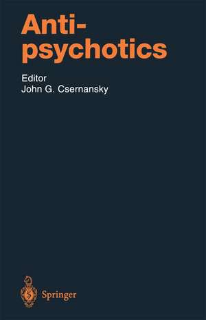 Antipsychotics de John G. Csernansky