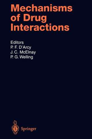 Mechanisms of Drug Interactions de Patrick F. D'Arcy