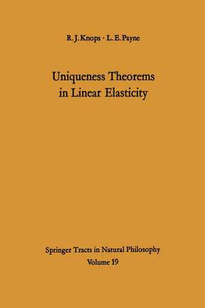 Uniqueness Theorems in Linear Elasticity de Robin J. Knops