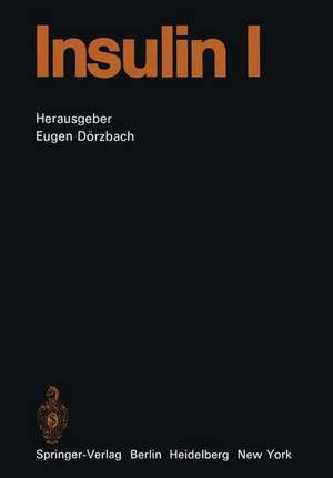 Insulin: Teil 1 de Eugen Dörzbach