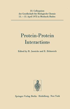 Protein-Protein Interactions de Rainer Jaenicke