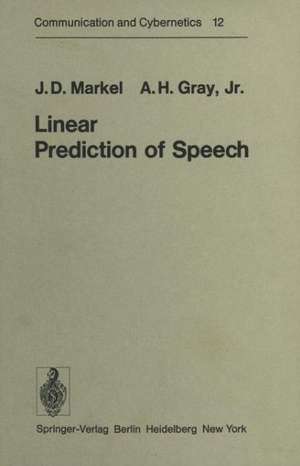 Linear Prediction of Speech de J. D. Markel