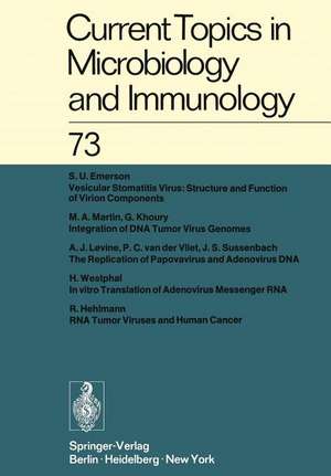 Current Topics in Microbiology and Immunology / Ergebnisse der Mikrobiologie und Immunitätsforschung: Volume 73 de W. Arber