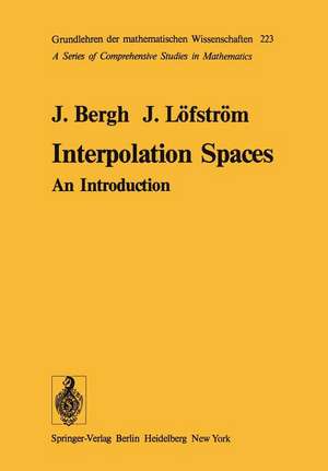 Interpolation Spaces: An Introduction de J. Bergh