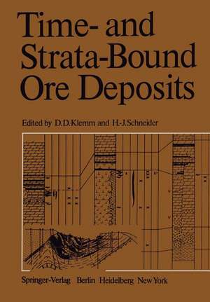 Time- and Strata-Bound Ore Deposits de D. D. Klemm