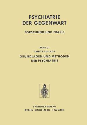 Grundlagen und Methoden der Psychiatrie de G. Assal