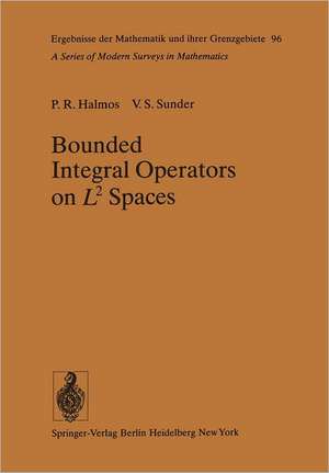 Bounded Integral Operators on L 2 Spaces de P. R. Halmos