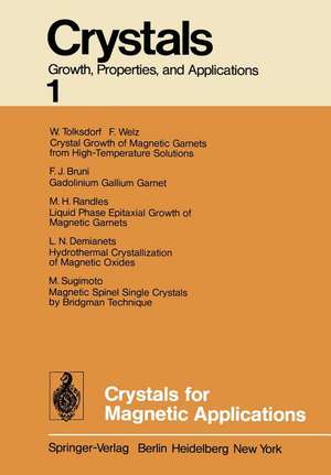 Crystals for Magnetic Applications de C. J. M. Rooijmans