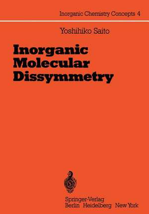 Inorganic Molecular Dissymmetry de Yoshihiko Saito