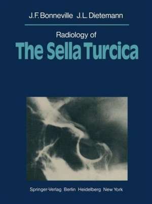 Radiology of The Sella Turcica de J. C. Demandre