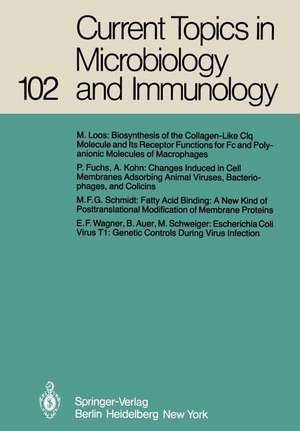 Current Topics in Microbiology and Immunology: Volume 102 de M. Cooper