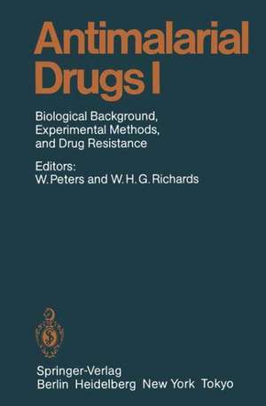 Antimalarial Drugs I: Biological Background, Experimental Methods, and Drug Resistance de A.L. Jr. Ager