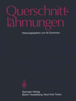 Querschnittlähmungen de M. Schirmer