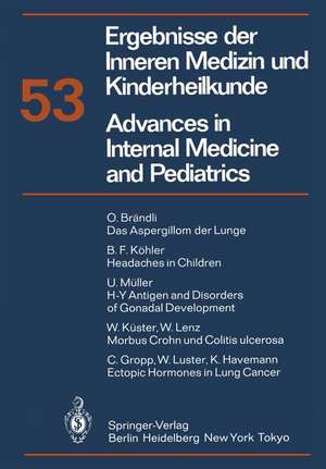 Ergebnisse der Inneren Medizin und Kinderheilkunde/Advances in Internal Medicine and Pediatrics: Neue Foige de P. Frick