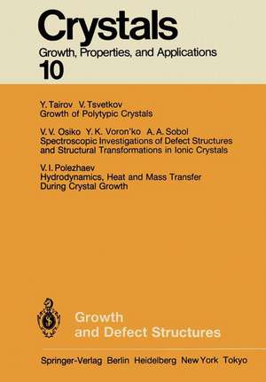 Growth and Defect Structures de H. C. Freyhardt