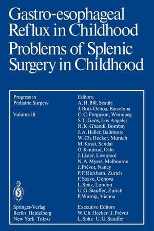 Gastro-esophageal Reflux in Childhood Problems of Splenic Surgery in Childhood de I. Klos