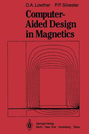 Computer-Aided Design in Magnetics de D. A. Lowther